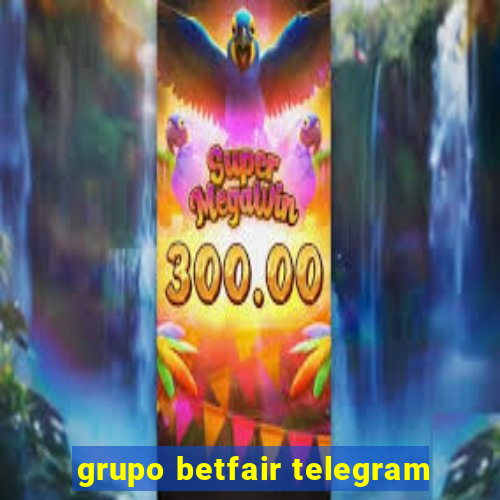 grupo betfair telegram